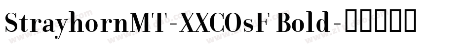 StrayhornMT-XXCOsF Bold字体转换